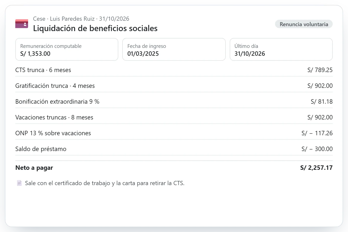 Liquidación de beneficios sociales por renuncia con CTS, gratificación y vacaciones truncas